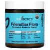 Sunbiotics Potent Probiotics with Organic Prebiotics Powder Vanilla 2 oz (57 g) 3 Sunbiotics Friendlier Flora Probiotic & Prebiotic Powder Vanilla 2 oz (56 g) 850018464956